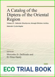 Catalog of the Diptera of the Oriental Region Vol. 2 : Suborder Brachycera, Suborder Cyclorrhapha Through Division Aschiza