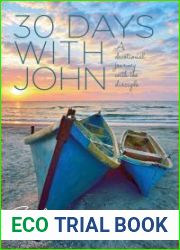 30 Days with John: A Devotional Journey with the Disciple