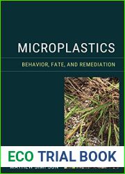 Microplastics: Behavior, Fate, and Remediation