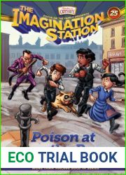 Poison at the Pump (The Imagination Station, #25)