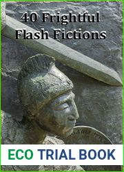 40 Frightful Flash Fiction Tales