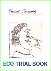 Carnal Thoughts: Embodiment and Moving Image Culture