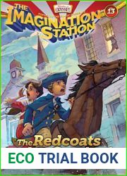 The Redcoats Are Coming! (Imagination Station #13)