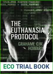 The Euthanasia Protocol