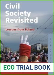 Civil Society Revisited: Lessons from Poland (Studies on Civil Society, 9)