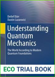 Understanding Quantum Mechanics: The World According to Modern Quantum Foundations