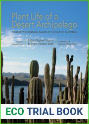 Plant Life of a Desert Archipelago: Flora of the Sonoran Islands in the Gulf of California (Southwest Center Series)