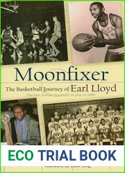Moonfixer: The Basketball Journey of Earl Lloyd