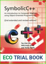 SymbolicC++: An Introduction to Computer Algebra using Object-Oriented Programming 1st edition by Steeb, Willi-Hans, Tan, Kiat-Shi (1998) Paperback