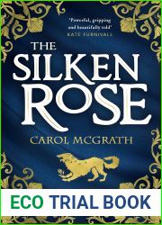 The Silken Rose (She-Wolves Trilogy, #1)