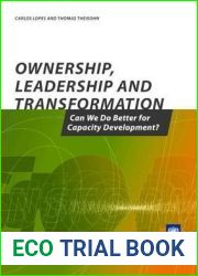 Ownership Leadership and Transformation: Can We Do Better for Capacity Development