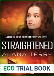 Straightened (Kennedy Stern #4)
