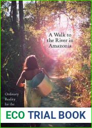 A Walk to the River in Amazonia: Ordinary Reality for the Mehinaku Indians