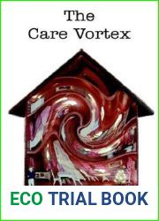 The Care Vortex