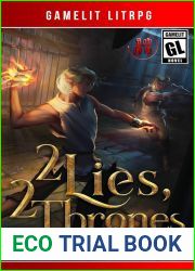 2 Lies, 2 Thrones