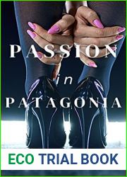 Passion in Patagonia (International Desires)