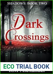 Dark Crossings (Shadows #2)