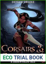 Corsairs and Cataclysms 3: A Darkwyrlds Tale (Corsairs and Cataclysms)