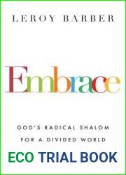 Embrace: God|s Radical Shalom for a Divided World