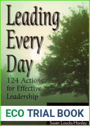Leading Every Day: 124 Actions for Effective Leadership