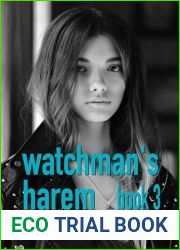 Watchman|s Harem Book 3: A MFFF harem story