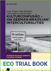 Kulturconfusao - On German-Brazilian Interculturalities