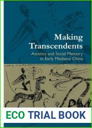 Making Transcendents by Robert Ford Campany (2009-02-28)