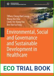 Environmental, Social and Governance and Sustainable Development in Healthcare (Sustainable Development Goals Series)