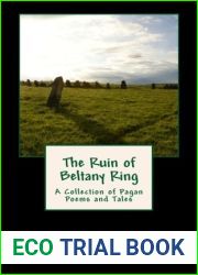 The Ruin of Beltany Ring: A Collection of Pagan Poems and Tales