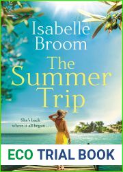The Summer Trip
