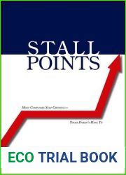 Stall Points: Most Companies Stop Growing - Yours Doesn|t Have To