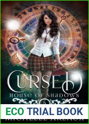 Cursed: A House of Shadows Novel (House of Shadows Series Book 4)