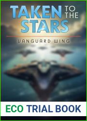 Vanguard Wing (Taken to the Stars Book 5)