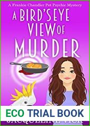 A Bird|s Eye View of Murder (Frankie Chandler Pet Psychic, #2)