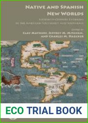 Native and Spanish New Worlds