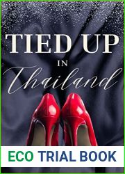 Tied Up in Thailand (International Desires)