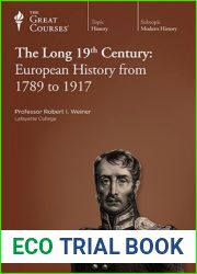 The Long 19th Century: European History from 1789 to 1917