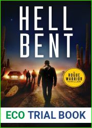 Hell Bent (Rogue Warrior #4)