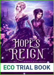 Hope|s Reign (Memory|s Wake Trilogy, #2)