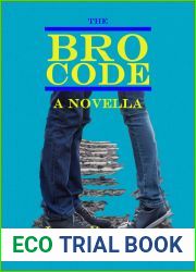 The Bro Code: A Novella