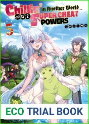 Chillin| in Another World with Level 2 Super Cheat Powers (Light Novel) Volume 5