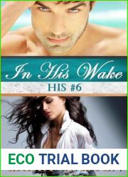 In His Wake (His, #6)