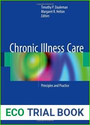 Chronic Illness Care: Principles and Practice