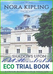 Shadows Upon Netherfield: A Pride and Prejudice Variation
