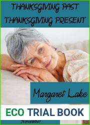 Thanksgiving Past, Thanksgiving Present (Twelve Months of Romance - November)