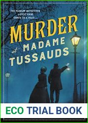 Murder at Madame Tussauds (Museum Mysteries, #6)