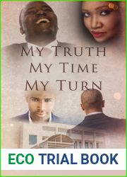 My Truth My Time My Turn (My Son|s Wife Book 9)