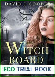 The Witch Board (Penny Lane, Paranormal Investigator #1)