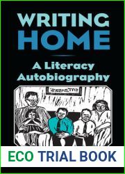 Writing Home: A Literacy Autobiography