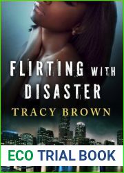 Flirting with Disaster: A Novella